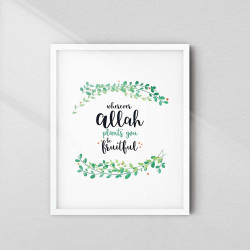Buy Wherever Allah Plants You Be Fruitful Wall Art Frame | AiyaanBD