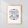 Buy Forgive People So That Perhaps Allah May Forgive You Frame | AiyaanBD