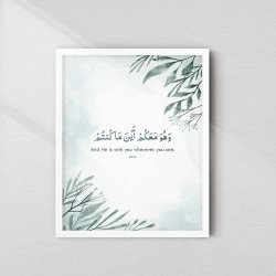 Quranic Verse Art Frame - And He is with you wherever you are | Aiyaan BD