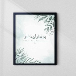 Quranic Verse Art Frame - And He is with you wherever you are | Aiyaan BD